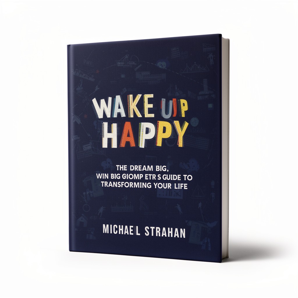 AI-generated illustration of Wake Up Happy: The Dream Big, Win Big Guide to Transforming Your Life
